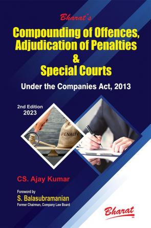 Compounding of Offences Adjudication of Penalties & Special Courts