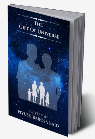 The Gift Of Universe