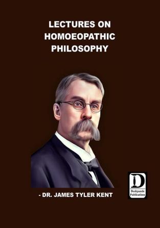 Lectures on Homoeopathic Philosophy