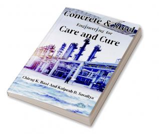 Concrete & Steel - Engineering for Care and Cure