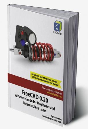 FreeCAD 0.20: A Power Guide for Beginners and Intermediate Users