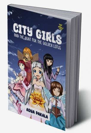 City Girls And The Hunt For The Golden Lotus