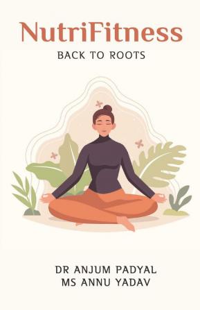 NutriFitness: Back To Roots