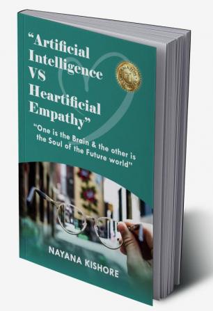 Artificial Intelligence VS Heartificial Empathy