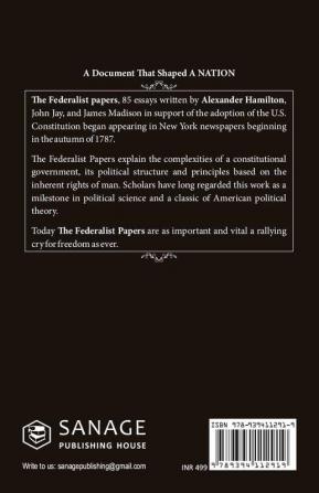 The Federalist Papers: A Collection of Essays Written in Favour of the New Constitution