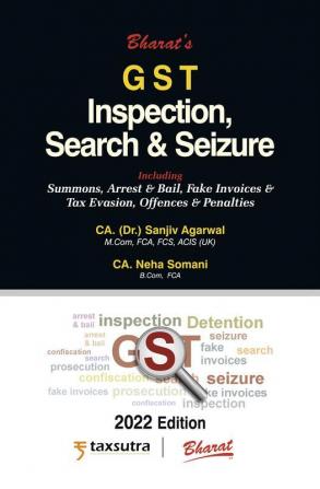 G S T Inspection Search & Seizure