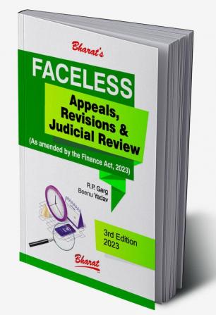 FACELESS Appeals Revisions & Judicial Review