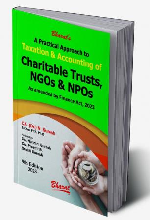 A Practical Approach to Taxation and Accounting of Charitable Trusts NGOs & NPOs