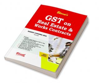 GST on Real Estate & Works Contracts