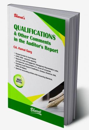 Qualifications and Other Comments in the Auditor’s Report