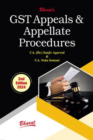 G S T Appeals & Appellate Procedures