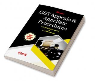 G S T Appeals & Appellate Procedures