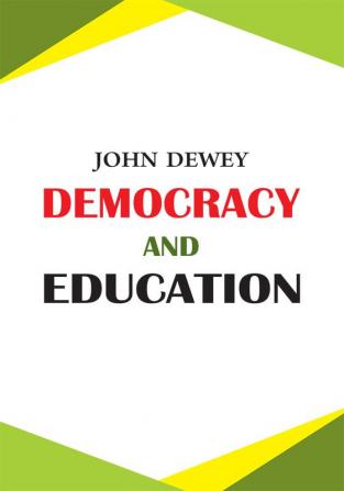 Democracy and Education