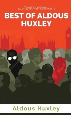 Best of Aldous Huxley