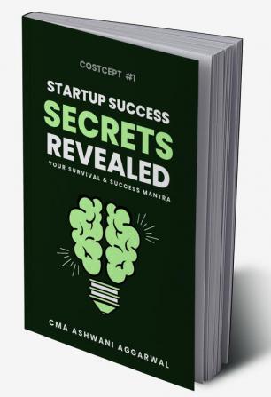 Startup Success SECRET REVEALED Your Survival And Success Mantra