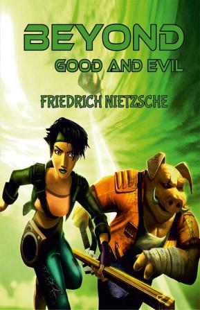 Beyond Good And Evil