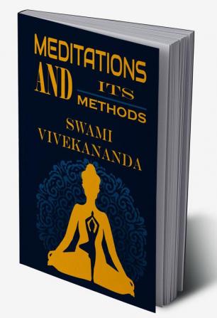 Meditations And Its Methods