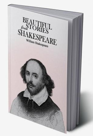 Beautiful Stories from Shakespeare