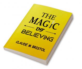 The Magic of Believing