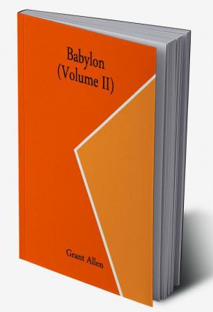 Babylon (Volume II)