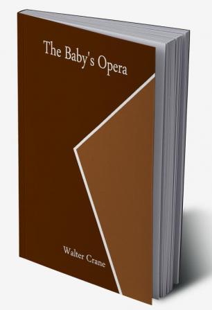 The Baby's Opera