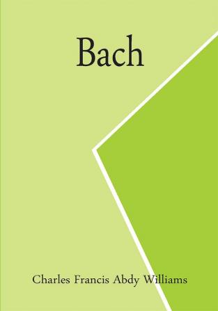 Bach