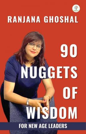 90 Nuggets of Wisdom