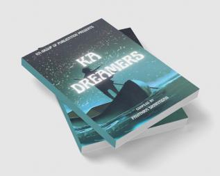 KA DREAMERS