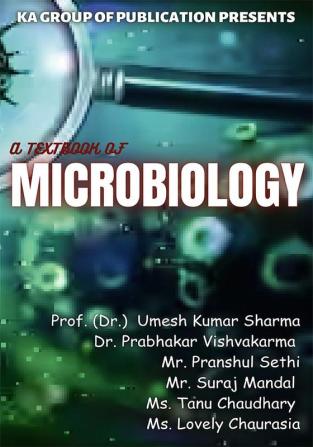 A TEXTBOOK OF 
MICROBIOLOGY