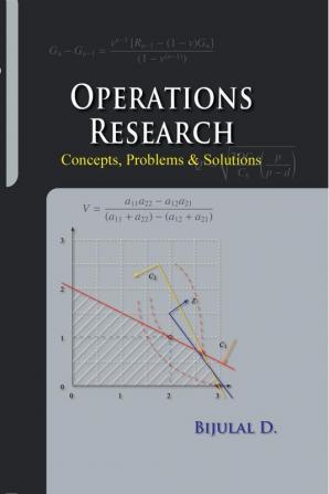 Operations Research - Concepts Problems & Solutions