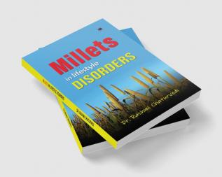 Millets in lifestyle Disorders