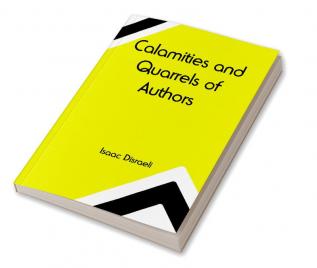 Calamities and Quarrels of Authors