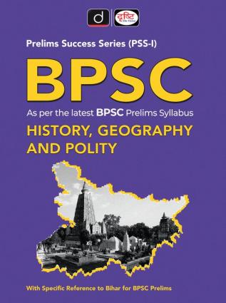 BPSC - Bihar Prelims Success Series - History Geography and Polity