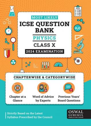 Oswal - Gurukul Physics Most Likely Question Bank: ICSE Class 10 For 2024 Exam