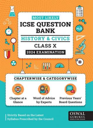 Oswal - Gurukul History & Civics Most Likely Question Bank: ICSE Class 10 For 2024 Exam