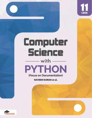 Touchpad Computer Science with Python(Focus on Documentation) for CBSE– Class 11