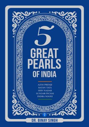 FIVE GREAT PEARLS OF INDIA