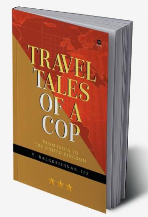 TRAVEL TALES OF A COP