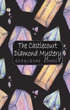 The Castlecourt Diamond Mystery