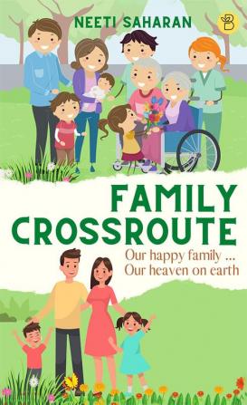 Family Crossroute