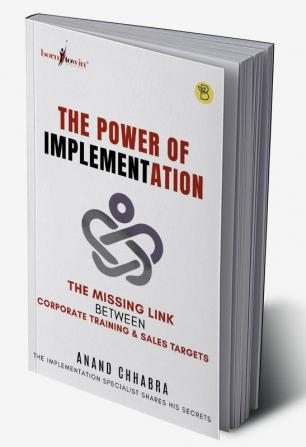 The Power of Implementation - The Missing Link between Corporate Training & Sales Target