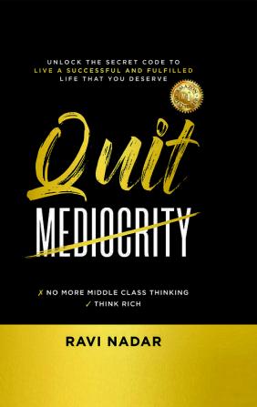 Quit Mediocrity