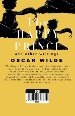 The Happy Prince And Other Writings