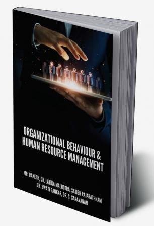 ORGANIZATIONAL BEHAVIOUR & HUMAN RESOURCE MANAGEMENT