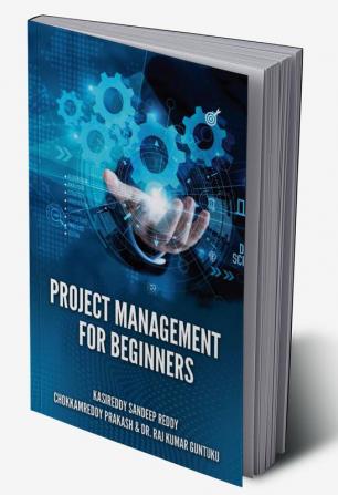 PROJECT MANAGEMENT FOR BEGINNERS