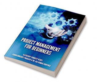 PROJECT MANAGEMENT FOR BEGINNERS