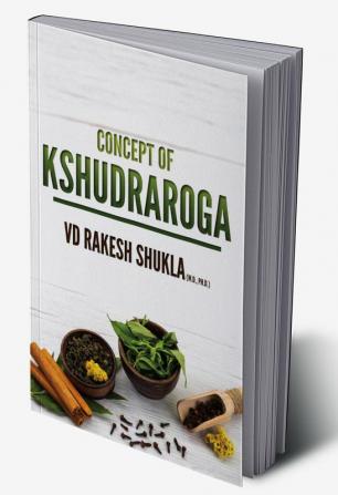 CONCEPT OF KSHUDRAROGA