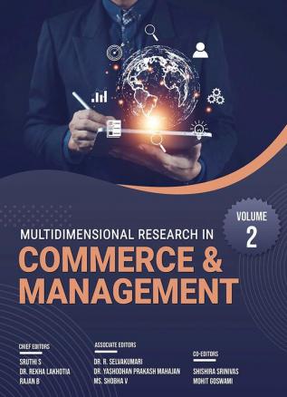 MULTIDIMENSIONAL RESEARCH IN COMMERCE & MANAGEMENT: VOLUME – 2