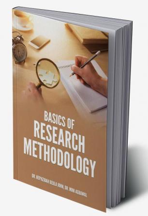 BASICS OF RESEARCH METHODOLOGY