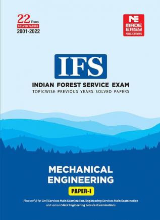 Indian Forest Service (IFS) Mains 2023 Exam: Mechanical Engineering Previous Years Solved Papers: Paper I